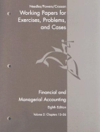 Financial and Managerial Accounting: Working Papers, Volume 2: Chapters 15-26