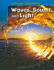 Waves, Sound, and Light
