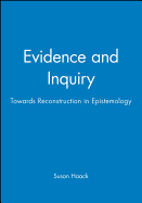 Evidence and Inq Reconstr Epistemology