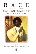Race and the Enlightenment: A Reader