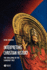 Interpreting Christian History: The Challenge of the Churches' Past