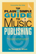 The Plain and Simple Guide to Music Publishing