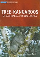 Tree-Kangaroos of Australia and New Guinea