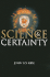 Science & Certainty