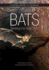 A Natural History of Australian Bats: Working the Night Shift