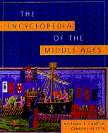 The Encyclopedia of the Middle Ages