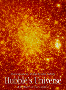 Hubble's Universe: A Portrait of Our Cosmos