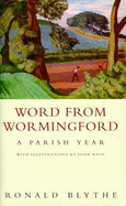 Word from Wormingford: A Parish Year