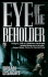 Eye of the Beholder