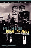 I Pass Like Night