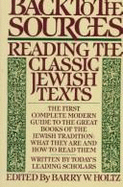 Back to the Sources: Reading the Classic Jewish Texts