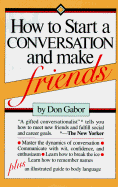 How to Start a Conversation and Make Friends