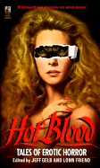 Hot Blood: Tales of Provocative Horror (Hot Blood )