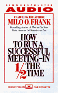 How to Run a Successful Business in 1/2 the Time