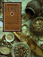 Book of Beads: A Practical and Inspirational Guide to Beads and Jewelry Making