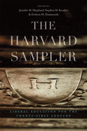 The Harvard Sampler: Liberal Education for the Twenty-First Century