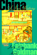 China: A New History, Enlarged Edition