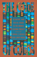 The Code of Codes: Scientific and Social Issues in the Human Genome Project