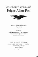 Collected Works of Edgar Allan Poe: Volume II, Tales and Sketches, 1831-1842 and Volume III, Tales and Sketches, 1843-1849