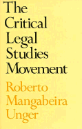 The Critical Legal Studies Movement