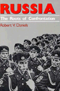 Russia: the Roots of Confrontation
