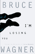 I'm Losing You
