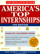 Student Advantage Guide to America's Top Internships, 1998 Edition