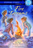 Fire Dreams