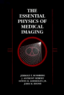 The Essential Physics of Medical Imaging