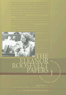 The Eleanor Roosevelt Papers, Volume 1: The Human Rights Years, 1945-1948