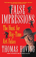 False Impressions: The Hunt for Big-Time Art Fakes