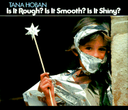 Is It Rough? Is It Smooth? Is It Shiny?: A Memoir