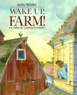 Wake Up, Farm!