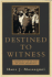 Destined to Witness: Growing Up Black in Nazi Germany