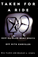 Taken for a Ride: How Daimler-Benz Drove Off with Chrysler