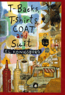 T-Backs, T-Shirts, Coat, and Suit