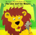 Lion and the Mouse
