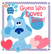 Guess Who Loves Blue!