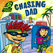 Chasing Dad