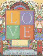 Love Is . . .