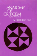 Anatomy of Criticism: Four Essays