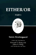 Kierkegaard's Writings, III, Part I: Either/Or. Part I
