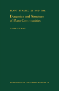 Plant Strategies and the Dynamics and Structure of Plant Communities. (Mpb-26)