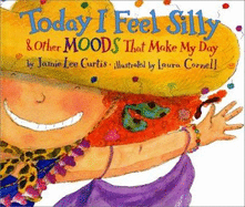 Today I Feel Silly