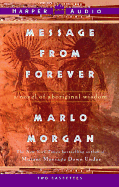 Message from Forever: A Novel of Aboriginal Wisdom