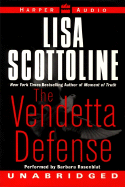 The Vendetta Defense: The Vendetta Defense