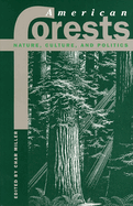 American Forests: Nature, Culture...