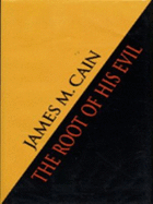 The Root of His Evil
