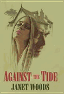 Against the Tide