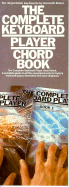 The Complete Keyboard Player Chord Book: Compact Reference Library